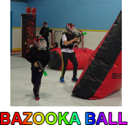 BAZOOKA BALL
